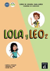 Lola y Leo - Cuaderno de ejercicios. Vol.2