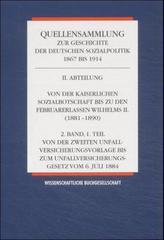 Von der Kaiserlichen Sozialbotschaft bis zu den Februarerlassen Wilhelms  II. 1881-1890. Bd.2/1