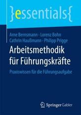 Arbeitsmethodik für Führungskräfte