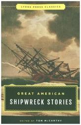Great American Shipwreck Stories