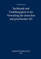 Sachkunde und Unabhängigkeit in der Verwaltung der deutschen und griechischen AG