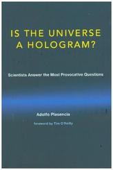 Is the Universe a Hologram? and Other Questions