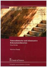 Naturalistische und eliminative Erkenntnistheorien
