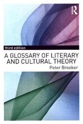 A Glossary of Literary and Cultural Theory