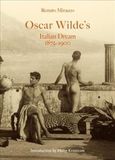  Oscar Wilde\'s Italian Dream