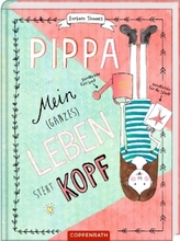 Pippa - Mein (ganzes) Leben steht kopf