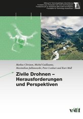 Zivile Drohnen - Herausforderungen und Perspektiven