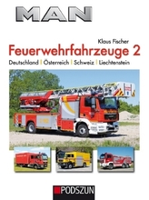 MAN Feuerwehrfahrzeuge. Bd.2