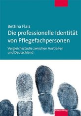 Die professionelle Identität von Pflegefachpersonen