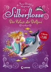 Silberflosse - Der Palast der Delfine