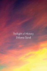Twilight of History