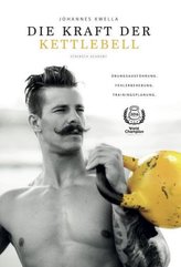 Die Kraft der Kettlebell