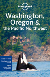 Lonely Planet Washington, Oregon & Pacific Northwest Guide