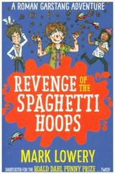 Revenge of the Spaghetti Hoops