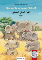 Der schlaue kleine Elefant, Deutsch/Arabisch, m. Audio-CD