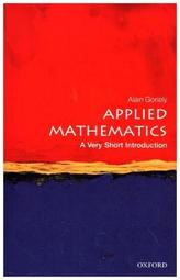 Applied Mathematics: A Very Short Introduction