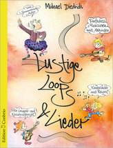 Lustige Loops & Lieder