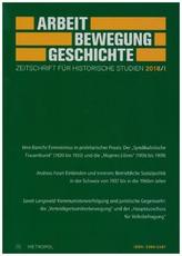 Arbeit - Bewegung - Geschichte. Zeitschrift für historische Studien. Nr.1/2018