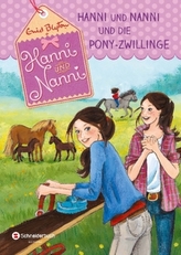 Hanni und Nanni und die Pony-Zwillinge