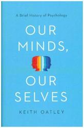 Our Minds, Our Selves