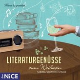 Literaturgenüsse zum Weißwein, 1 Audio-CD