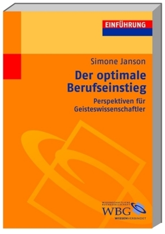 Der optimale Berufseinstieg Der optimale Berufseinstieg