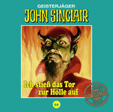 John Sinclair Tonstudio Braun - Ich stieß das Tor zur Hölle auf, 1 Audio-CD
