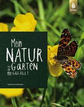 Mein Naturgarten