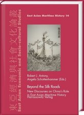 Beyond the Silk Roads