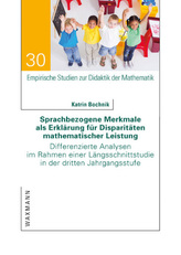 Sprachbezogene Merkmale als Erklärung für Disparitäten mathematischer Leistung