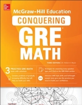  McGraw-Hill Education Conquering GRE Math, Third Edition