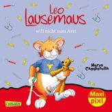 Leo Lausemaus will nicht zum Arzt