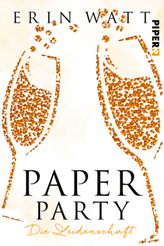 Paper Party - Die Leidenschaft