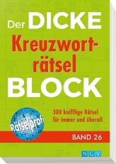 Der dicke Kreuzworträtsel-Block. Bd.26