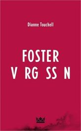 Foster vergessen