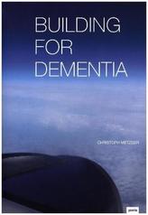 Building for Dementia