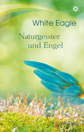 Naturgeister und Engel