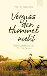 Vergiss den Himmel nicht
