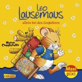 Leo Lausemaus allein bei den Großeltern