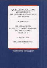 Die Sozialpolitik in den letzten Friedensjahren des Kaiserreiches (1905-1914). Bd.4/3