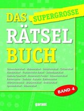 Das supergroße Rätselbuch. Bd.4