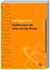 Einführung in die Lehre von der Kirche