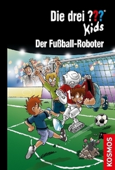 Die drei ??? Kids - Der Fußball-Roboter