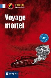 Voyage mortel