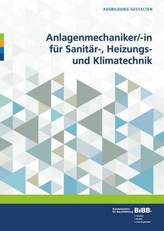 Anlagenmechaniker/in für Sanitär-, Heizungs- und Klimatechnik