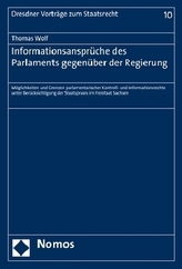 Informationsansprüche des Parlaments gegenüber der Regierung