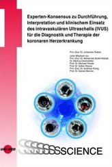 Experten-Konsensus zu Durchführung, Interpretation und klinischem Einsatz des intravaskulären Ultraschalls (IVUS) für die Diagno
