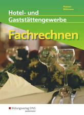 Hotel- und Gaststättengewerbe, Fachrechnen