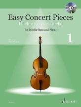 Easy Concert Pieces, Kontrabass und Klavier, m. Audio-CD. Bd.1