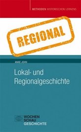 Lokal- und Regionalgeschichte